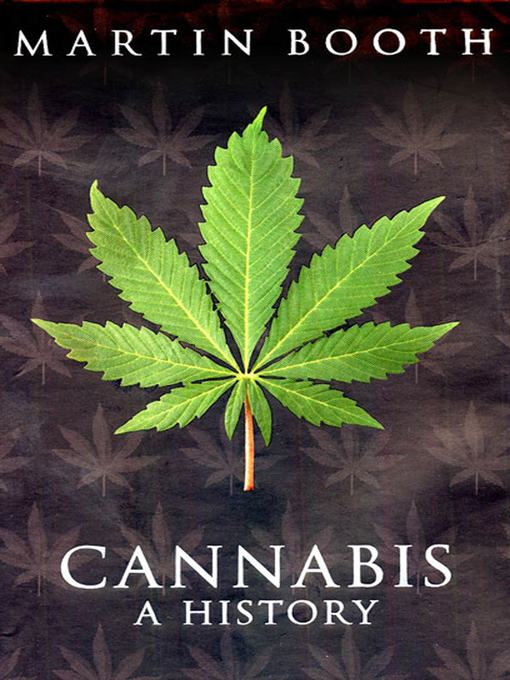 Title details for Cannabis by Martin Booth - Wait list